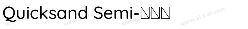 Quicksand Semi字体转换